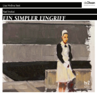 . Ein simpler Eingriff (Ungek?rzt)
