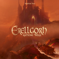 . Geheime Wege - Die Welt von Erellgorh, Band 2 (Ungek?rzt)