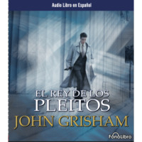 . El Rey de los Pleitos (abreviado)