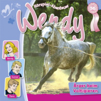 . Wendy, Folge 56: ?rger beim Voltigieren