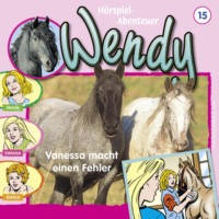 . Wendy, Folge 15: Vanessa macht einen Fehler