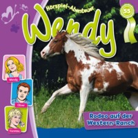 Nelly Sand. Wendy, Folge 55: Rodeo auf der Western-Ranch