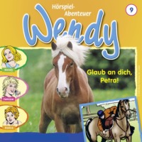 . Wendy, Folge 9: Glaub an dich, Petra!
