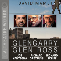 David Mamet. Glengarry Glen Ross