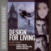 Coward Noel. Design for Living