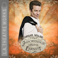 Оскар Уайльд. Importance of Being Earnest