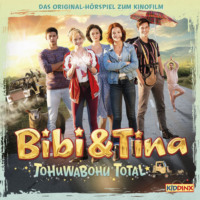 . Bibi & Tina, H?rspiel 4. Kinofilm: Tohuwabohu Total