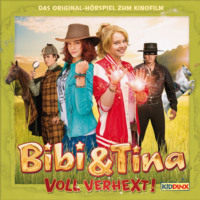 . Bibi & Tina, H?rspiel 2. Kinofilm: Voll verhext!