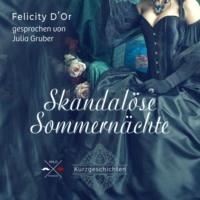 . Skandal?se Sommern?chte (ungek?rzt)