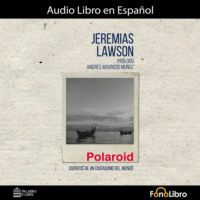 . Polaroid. Cuentos de un ciudadano del mundo (abreviado)
