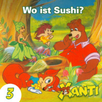 Joachim von Ulmann. Xanti, Folge 3: Wo ist Susi?