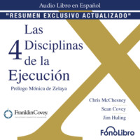 Sean Covey. La 4 Disciplinas de la Ejecuci?n (abreviado)
