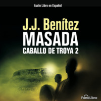. Masada Caballo de Troya 2 (abreviado)