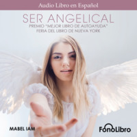 . Ser Angelical (abreviado)