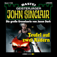 Jason Dark. Teufel auf zwei R?dern - John Sinclair, Band 1749 (Ungek?rzt)