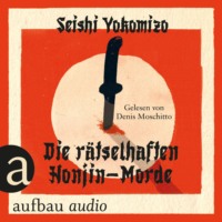 . Die r?tselhaften Honjin-Morde - Kosuke Kindaichi ermittelt, Band 1 (Ungek?rzt)