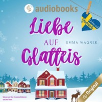 . Liebe auf Glatteis - Liebe auf Schwedisch, Band 1 (Ungek?rzt)
