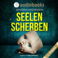 . Seelenscherben - Ein August Lehmann-Krimi (Ungek?rzt)