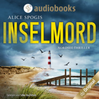 . Inselmord - Ein Nordsee-Thriller (Ungek?rzt)