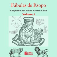 . F?bulas de Esopo, Volume 1 (Integral)