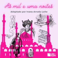 Ivana Arruda Leite. As mil e uma noites (Integral)