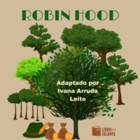 Ivana Arruda Leite. Robin Hood (Integral)