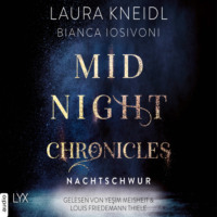 . Nachtschwur - Midnight-Chronicles-Reihe, Teil 6 (Ungek?rzt)