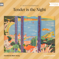 . Tender is the Night (Unabridged)