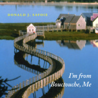 . I'm from Bouctouche, Me - Roots Matter (Unabridged)