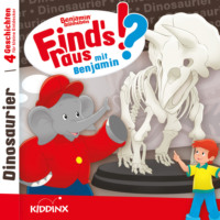 Matthias von Bornst?dt. Benjamin Bl?mchen, Find's raus mit Benjamin, Folge 8: Dinosaurier