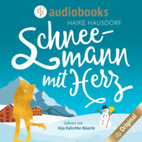 . Schneemann mit Herz (Ungek?rzt)
