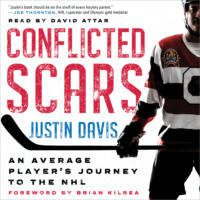 . Conflicted Scars - An Average Player's Journey to the NHL (Unabridged)