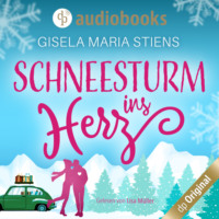 . Schneesturm ins Herz (Ungek?rzt)