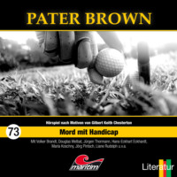 . Pater Brown, Folge 73: Mord mit Handicap