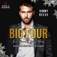 . Ein Anwalt f?rs Herz - BIG FOUR, Band 2 (ungek?rzt)