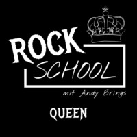 . Queen - Rock School mit Andy Brings, Folge 1 (Ungek?rzt)