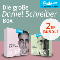 . Die gro?e Daniel Schreiber Box - Allein + Zuhause (ungek?rzt)