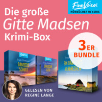 Frida Gronover. Die gro?e Gitte Madsen Krimi-Box - Ein D?nisches Verbrechen + D?nische Schuld + D?nische Gier (ungek?rzt)