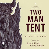 . Two-Man Tent (Unabridged)