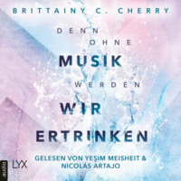 . Denn ohne Musik werden wir ertrinken - Mixtape-Reihe, Teil 1 (Ungek?rzt)