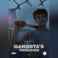 . Gangsta's Paradise
