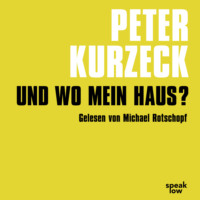 . Und wo mein Haus? - Kde domov muj (Ungek?rzt)
