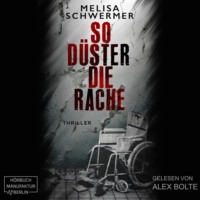 . So d?ster die Rache - Fabian Prior, Band 8 (ungek?rzt)