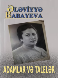 . Adamlar və talelər