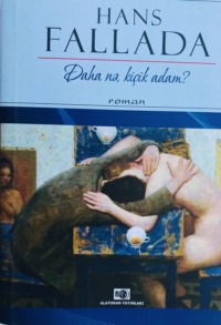 . Daha nə, kiçik adam