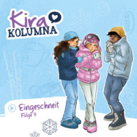 . Kira Kolumna, Folge 9: Eingeschneit