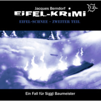 . Jacques Berndorf, Eifel-Krimi, Folge 7: Eifel-Schnee, Teil 2