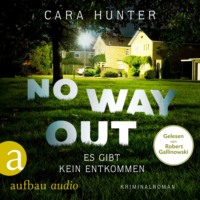 . No Way Out - Es gibt kein Entkommen - Detective Inspector Fawley ermittelt, Band 3 (Ungek?rzt)