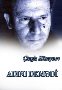. Adını demədi