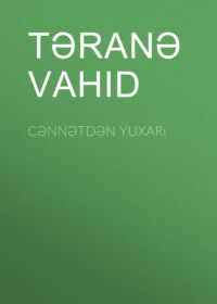 . Cənnətdən yuxarı